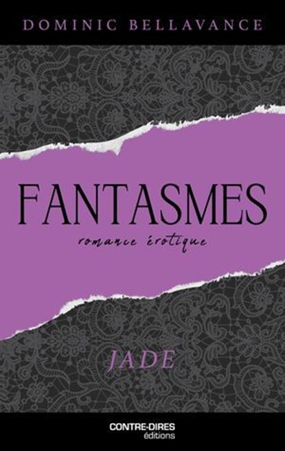 Fantasmes - Jade, Dominic Bellavance - Ebook - 9782849339916