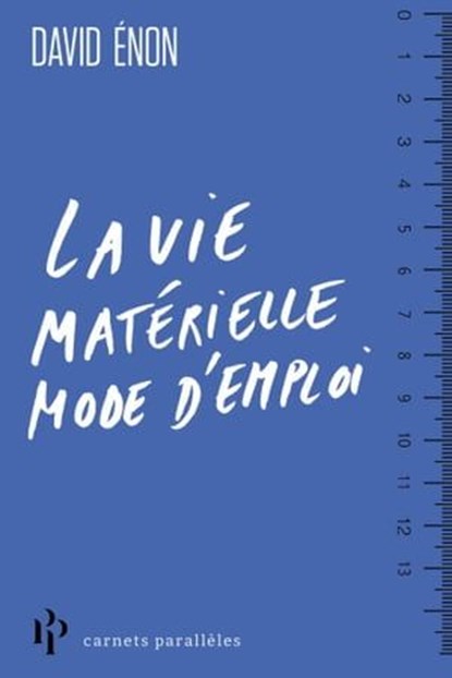 La vie matérielle mode demploi, David Enon - Ebook - 9782850611186