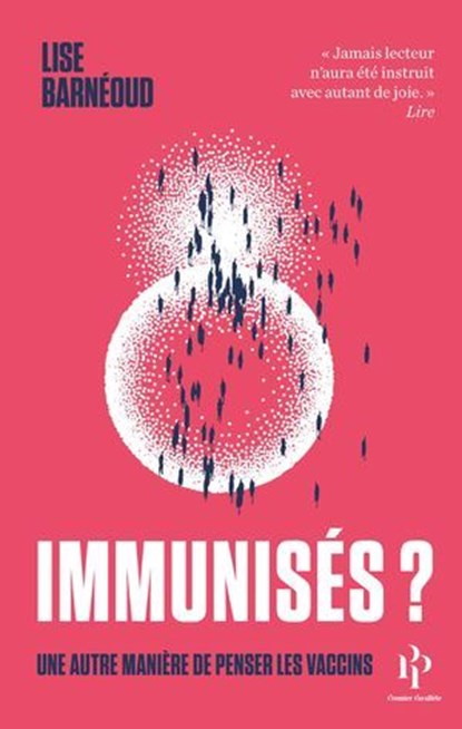 Immunisés, Lise Barneoud - Ebook - 9782850612688