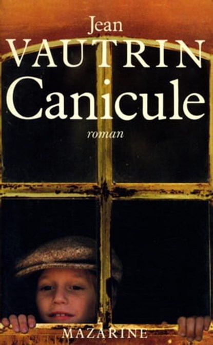 Canicule, Jean Vautrin - Ebook - 9782863743799
