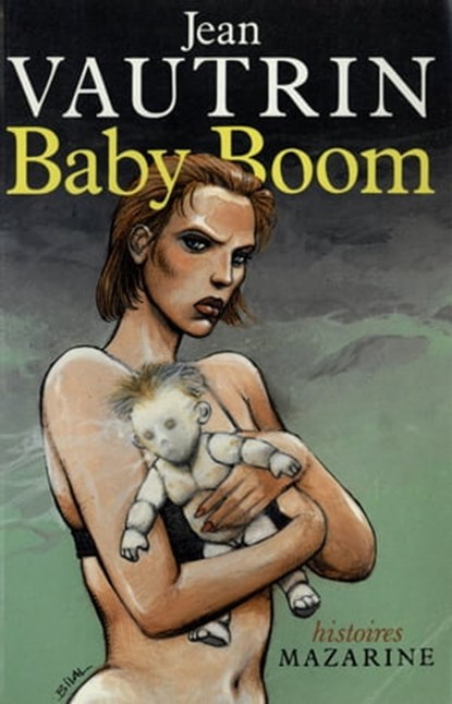 Baby Boom, Jean Vautrin - Ebook - 9782863743805