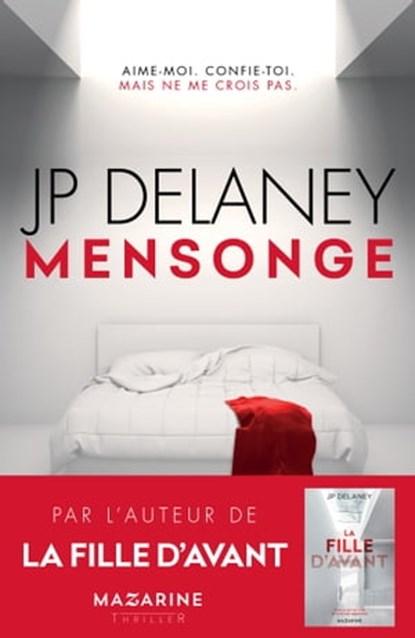 Mensonge, J.P. Delaney - Ebook - 9782863745199