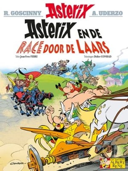 De race door de laars 37, René Goscinny ; Albert Uderzo ; Jean-Yves Ferri ; Didier Conrad - Ebook - 9782864973683