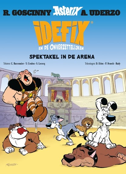 Idefix en de onverzettelijken 4 - spektakel in de arena, cedric bacconnier ; Etien d - Paperback - 9782864976431