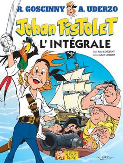 Jehan Pistolet - L'intégrale, René Goscinny ; Albert Uderzo - Ebook - 9782864977230