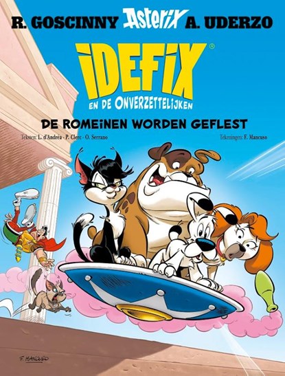 Idefix en de onverzettelijken 8 - de romeinen worden geflest, niet bekend - Paperback - 9782864978664