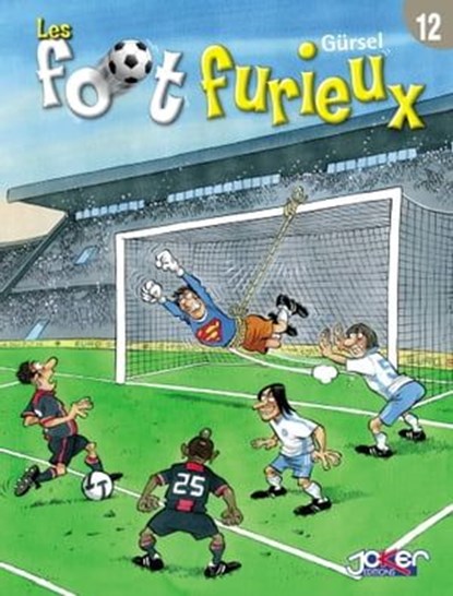 Les Foot furieux T12, Gurcan Gursel - Ebook - 9782872655465