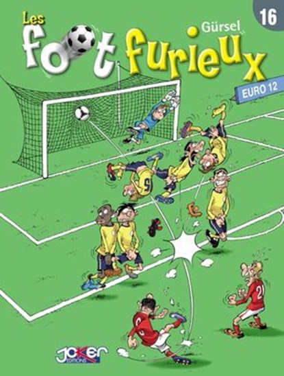 Les Foot furieux T16, Gurcan Gursel - Ebook - 9782872655502