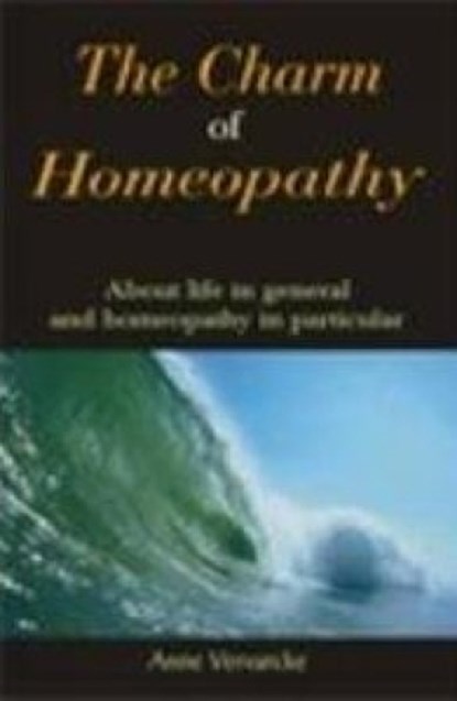 Charm of Homeopathy, Anne Vervarcke - Paperback - 9782874910029