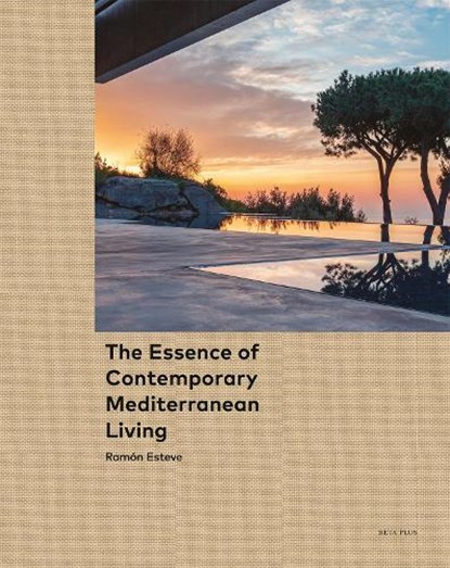 The Essence of Contemporary Mediterranean Living, niet bekend - Gebonden - 9782875501493