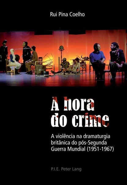 A Hora Do Crime, Rui Pina Coelho - Paperback - 9782875743206