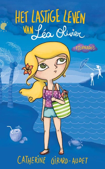 Het lastige leven van Léa Olivier D07 - Tornado's, Catherine Girard-Audet - Paperback - 9782875803559