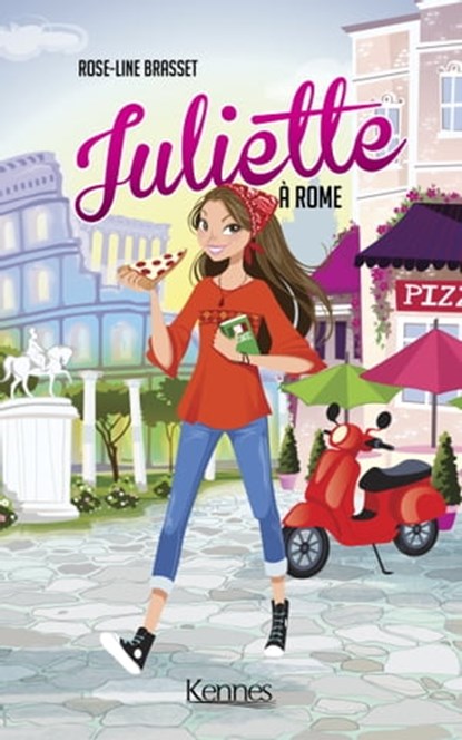 Juliette à Rome, Rose-Line Brasset - Ebook - 9782875804846