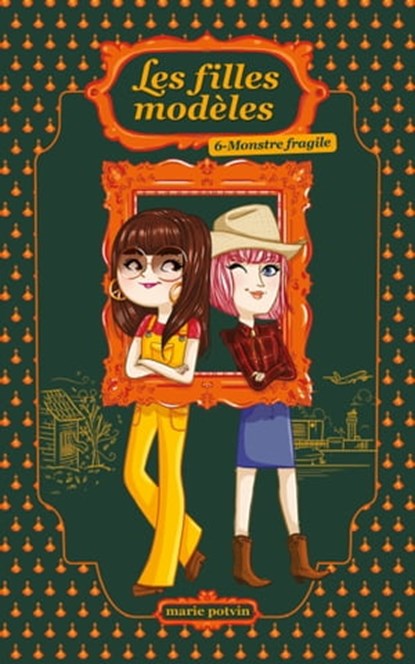 Les Filles modèles T06, Marie Potvin - Ebook - 9782875804877