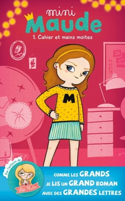 Mini Maude T01, Catherine Girard Audet - Ebook - 9782875806338
