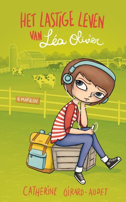 Het lastige leven van Léa Olivier D09 - Marilou, Catherine Girard-Audet - Paperback - 9782875807465