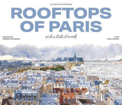 Rooftops of Paris Sketchbook, niet bekend - Gebonden - 9782878682823