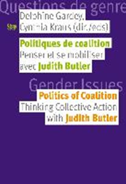 Politiques de coalition / Politics of Coalition, KRAUS,  Cynthia - Paperback - 9782883510692