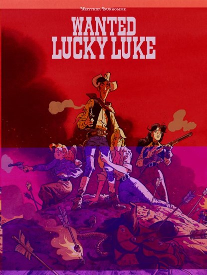04. wanted - lucky luke!, matthieu bonhomme - Paperback - 9782884719506