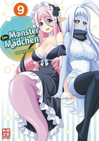 Die Monster Mädchen – Band 9, Okayado - Ebook - 9782889401444