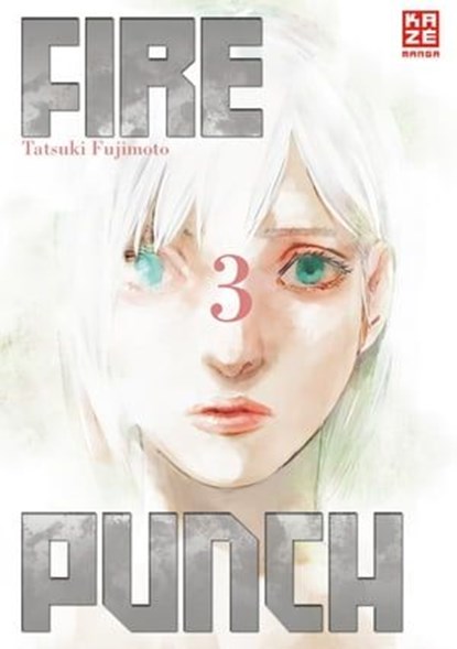 Fire Punch – Band 3, Tatsuki Fujimoto - Ebook - 9782889402786