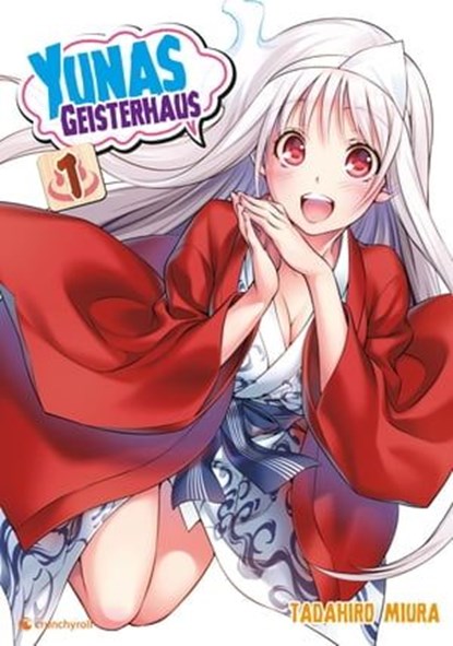 Yunas Geisterhaus – Band 1, Tadahiro Miura - Ebook - 9782889402861