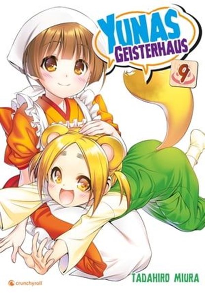 Yunas Geisterhaus – Band 9, Tadahiro Miura - Ebook - 9782889402946