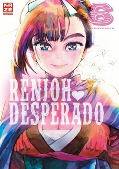 Renjoh Desperado – Band 6 (Finale), Ahndongshik - Ebook - 9782889403769