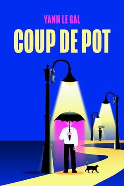 Coup de pot, Yann Le Gal - Ebook - 9782889443314
