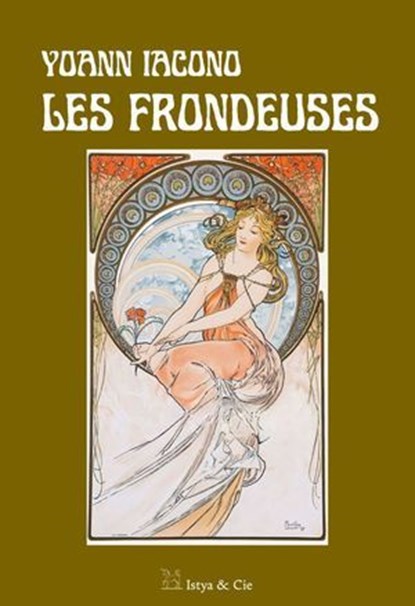 Les frondeuses, Yoann Iacono - Ebook - 9782889443352