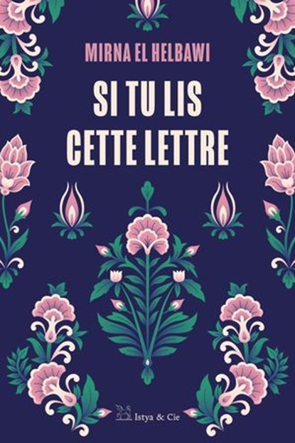 Si tu lis cette lettre, Mirna El Helbawi - Ebook - 9782889443451