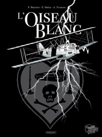 L'Oiseau blanc, André Taymans ; Pascal Bresson ; Erwin Dreze - Ebook - 9782889520725