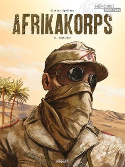 Afrikakorps T1, Olivier Speltens - Ebook - 9782889521135