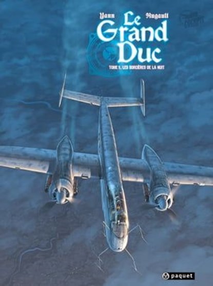 Le Grand duc 1, Romain Hugault ; Yann - Ebook - 9782889522040