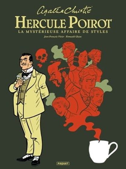 Hercule Poirot - La Mystérieuse affaire de Styles, Agatha Christie ; Romuald GLEYSE ; Jean-François Vivier - Ebook - 9782889522231