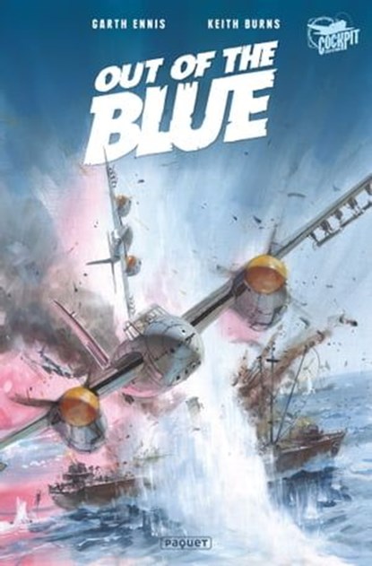 Out of the Blue, Keith Burns ; Garth Ennis - Ebook - 9782889522590