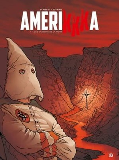 Amerikkka T1, Roger Martin ; Nicolas Otero - Ebook - 9782889522620