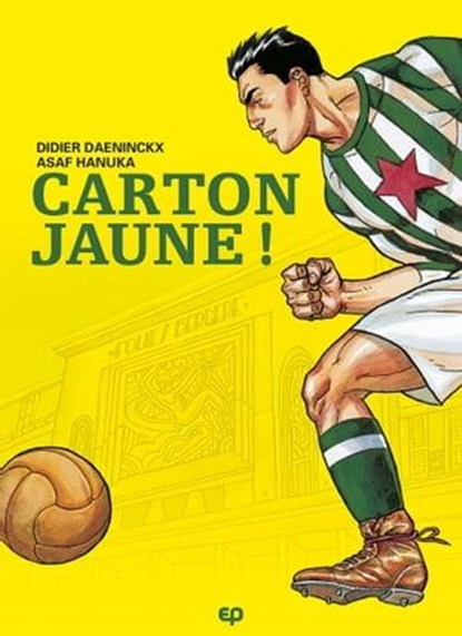 Carton jaune, Asaf Hanuka ; Didier Daeninckx - Ebook - 9782889523566