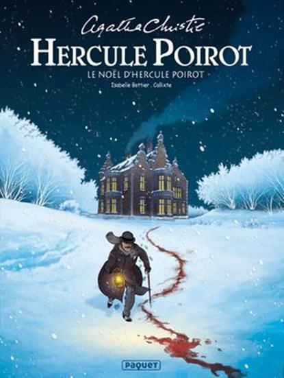 HERCULE POIROT T09, Callixte ; ISABELLE BOTTIER ; Agatha Christie - Ebook - 9782889523788