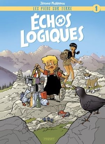 Les Pieds sur Terre T1, Jérome Phalippou - Ebook - 9782889523986