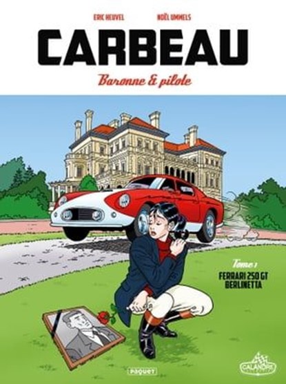 Carbeau T1, Noël Ummels ; Eric Heuvel - Ebook - 9782889524143