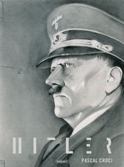Hitler, Pascal Croci - Ebook - 9782889524655