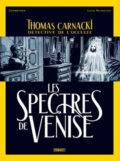 Thomas carnacki, Détective de l'occulte T1, Luca Raimondo ; Corbeyran - Ebook - 9782889524891