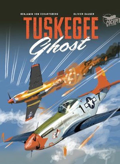 Tuskegee Ghost T2, Olivier Dauger - Ebook - 9782889524907