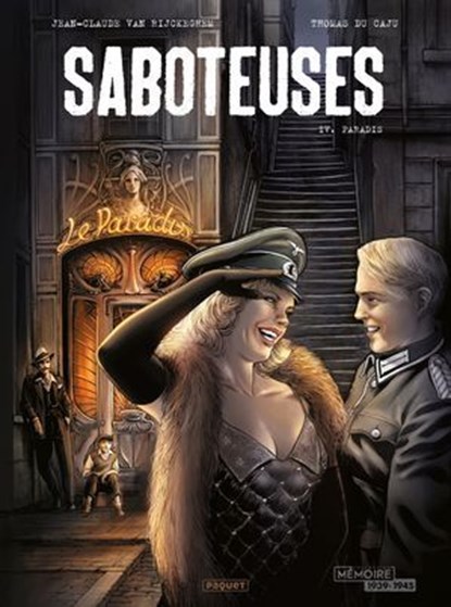 SABOTEUSES T4, Thomas Du Caju ; Jean-Claude Van Rijckeghem - Ebook - 9782889525287
