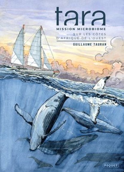 TARA, MISSION MICROBIOME SUR LES CÔTES D'AFRIQUE DE L'OUEST, Guillaume Tauran - Ebook - 9782889525324
