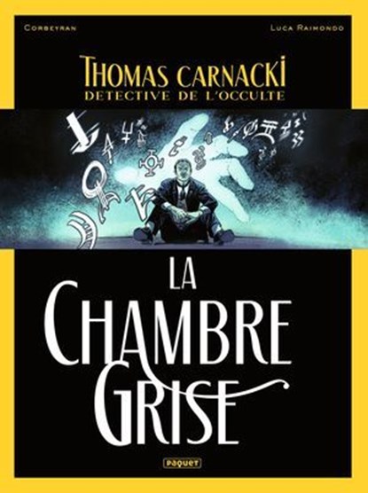 Thomas Carnacki, Détective de l'occulte T2, Luca Raimondo ; Corbeyran - Ebook - 9782889525348