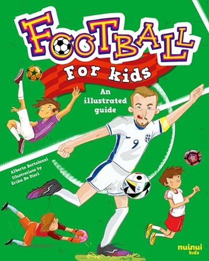 Football for Kids, Alberto Bertolazzi - Gebonden - 9782889754625