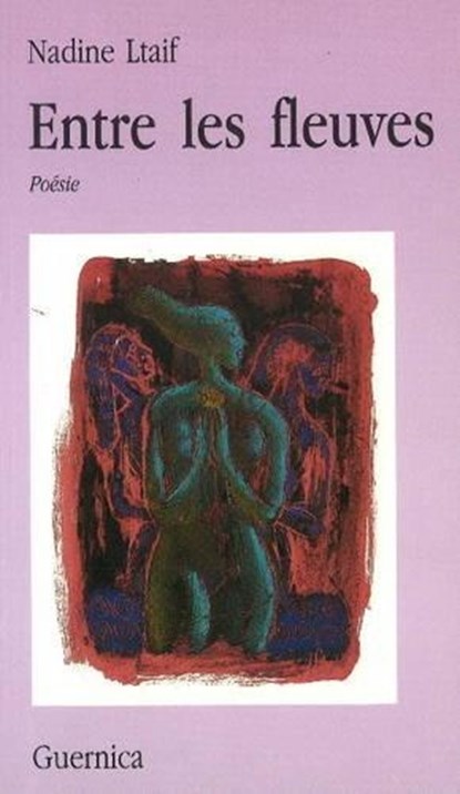 Entre les fleuves, LTAIF,  Nadine - Paperback - 9782891350341