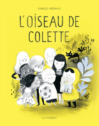 L'Oiseau de Colette, Isabelle Arsenault - Gebonden - 9782897770150
